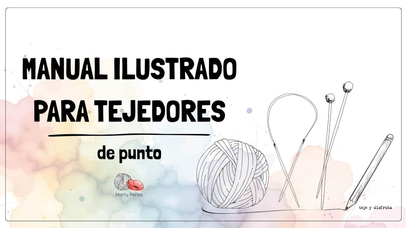 Martu Perino - Manual ilustrado para tejedores de punto -